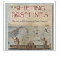 Shifting Baselines